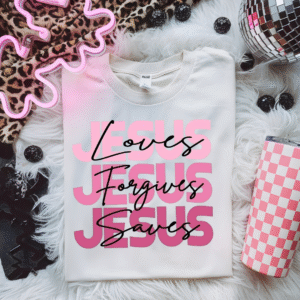 Jesus Loves Forgives Saves T-Shirt – Christian Faith Tee in Pink