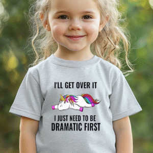 Dramatic Unicorn Kids T-Shirt – I’ll Get Over It